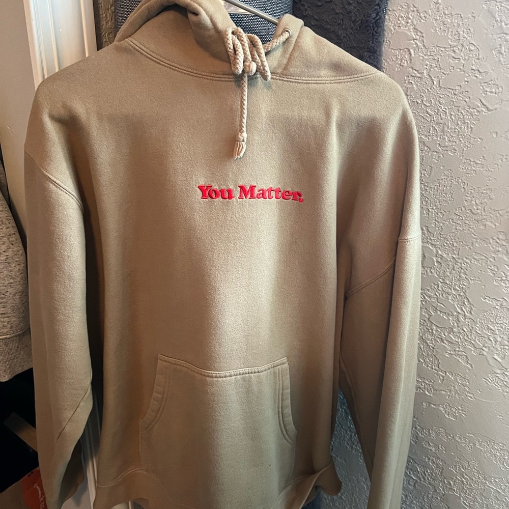 Tan You Matter Hoodie